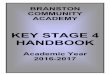 KEY STAGE 4 HANDBOOK - branstonca.lincs.sch.ukbranstonca.lincs.sch.uk/wp-content/uploads/KS4... · Computing Learning Support (see Section 2) SUBJECT STUDENT TARGET GRADE YEAR 10