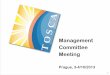 Management Committee Meetinglpc2e.cnrs-orleans.fr/~ddwit/TOSCAdoc/MoM_MC_Prague_20131003_slides.pdfReceived: 29 July 2012 – Published in Atmos. Chem. Phys. Discuss.: 19 September