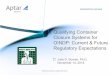Qualifying Container Closure Systems for OINDP: Current & Future … · 2017-05-27 · US FDA ANDA Notes Three registration batches on stability § Effective June 2014 Statistical