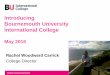 Introducing Bournemouth University International College Introducing Bournemouth University International