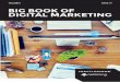 BIG BOOK OF DIGITAL MARKETING - Seven Boats · 8 | The Big Book of Digital Marketing CHAPTER 1 - PEOPLE AND BIG DATA D ata is one of the pillars of the digital marke-ting industry