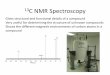 13C NMR Spectroscopy - Year 13 Chemistry · PDF file 13C NMR spectroscopy Shielding and deshielding Shielding and deshielding effects explain the chemical shifts that we observe in