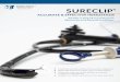 ACCURATE & EFFECTIVE HEMOSTASIS · 2019-10-29 · SURECLIP ® ACCURATE & EFFECTIVE HEMOSTASIS SureClip® is designed to provide precise clip placement and improved visualization