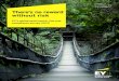There’s no reward without risk - EY - US · There’s no reward without risk — EY’s global governance, risk and compliance survey 2015 | 7 Advance strategic thinking to improve
