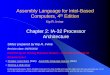 Assembly Language for Intel-Based Computers, 4th Edition ...faculty.tamuc.edu/.../csci-1516/Lecture7-8_Memory_Man_IA32_Comp… · Irvine, Kip R. Assembly Language for Intel-Based