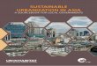 SuStainable urbanization in aSia · The sourcebook on Sustainable Urbanization in Asia, part of a series of publications on urban issues, is designed for local governments in general