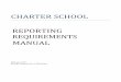 Charter School Reporting Manual - Nevada Department of ... · (b) The resume of each member; (c) The state of residence of each member; (d) If a member serves on the governing body
