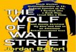 The Wolf of Wall Street - Weeblybookophile.weebly.com/uploads/6/4/0/8/6408830/the... · world. Wall Street was in the midst of a raging bull market, and freshly minted millionaires