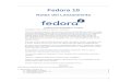 Fedora 10 Fedora Documentation Project · chequeos de memoria antes de instalar Fedora, presione cualquier tecla para entrar al menú de arranque, luego selecione Chequear la Memoria