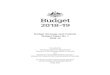 Budget Strategy and Outlook Budget Paper No. 1 2018-19 · Budget Strategy and Outlook . Budget Paper No. 1 . 2018-19 . Circulated by . The Honourable Scott Morrison MP . Treasurer