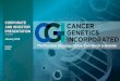 ThePrecision Oncology PartnerfromBenchtoBedsidecontent.equisolve.net/cancergenetics/media/3e1a38... · Global Oncology Marketplace is Expected To Exceed $150 Bn & Nearly $22 Bn Spent