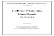 College Planning Handbook - Gwendolyn Brooks College ... · College Planning Handbook 2013-2014 Provided by: Mrs. Aurora Diaz-Meraz, Counselor ... Letters of Recommendation Page 9