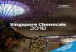 Singapore Chemicals 2018 - Global Business Reports€¦ · Our final research will be released as the Singapore Chemicals 2018 Industry Explorations guide at a number of key global