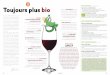 oxytanie.com · les Vins bio et naturels. On a beau être amateur de vin, on est un peu perdu entre les certifiés bio, ceux qui sont en conversion, les conventionnels qui praùquent