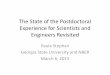 The State of the Postdoctoral Experience for Scientists ...sites.nationalacademies.org/cs/groups/pgasite/documents/webpage/pga_160494.pdfExperience for Scientists and Engineers Revisited