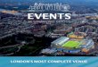 events - Stadium Experience...Millennium & Copthorne Hotels at Chelsea Football Club • 281 bedrooms across two hotels • Club rooms • Junior suites • Executive lounge Under