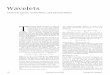 Wavelets · 2012-11-28 · Wavelets” we introduce continuous wavelets and some applications; ﬁnally, in the last section “Various Other Wavelet Topics, Applications and Conclusions”,