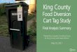 Food Diversion Cart Tag Study - Waste Management Northwestwmnorthwest.com/20XXsummary/fyw/materials/Cart Tag Pilot... · 2018-02-25 · Food Diversion Cart Tag Study Final Analysis