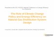 The Role of Climate Change Policy and Energy Efficiency on ... · Climate Change Policy in Ontario – Cap and trade is part of Ontario’s Climate Change Strategy “designed to