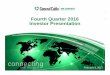 Fourth Quarter 2016 Investor Presentation · earnings per share from continuing operations (defined as diluted earnings per share before extraordinary, nonrecurring or unusual charges