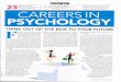 FIELD OF PSYCHOLOGY CAREERS IN PSYCHOLOGYkloepelm/104/psych-careers.pdf · Psychology Today PATHS TO THE PSYCH CAREER YOU ALWAYS WANTED! HOT GROWTH AREA: INDUSTRIAL/ORGANIZATIONAL