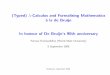 (Typed) λ-Calculus and Formalising Mathematics `a la de Bruijn In … · 2010-10-07 · let expressions) have been adopted in other proof checkers and in programming languges (e.g