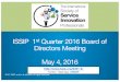 ISSIP 1st Quarter 2016 Board of Directors Meeting May 4, 2016 · 04-05-2016  · T-Summit 2016, March 21-22, Washington DC, USA (at the National Academies) qInnovation Roundtables