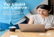 To Lead or Leave - PR Councilprcouncil.net/wp-content/uploads/2018/10/PRC-To-Lead-Or-Leave-Final-1.pdfTo Lead Or Leave: Exploring Public Relations’ Issue with Rising Talent 3 About