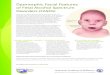 Dysmorphic Facial Features of Fetal Alcohol Spectrum Disorders (FASDs) - AAP.org · 2018-08-30 · Dysmorphic Facial Features of Fetal Alcohol Spectrum Disorders (FASDs) Minor abnormalities
