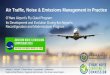 Air Traffic, Noise & Emissions Management in Practice · 2020-03-13 · •Final FQ21 proposal requires Fly Quiet Committee recommendation and full ONCC approval before being submitted