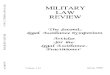 U MILITARY LAW REVIEW - Library of Congress1.pdfMilitary Law Review, The Judge Advocate General’s School, U.S. Army, Charlottesville, Virginia 22903-1781. INDEXING: The primary Military