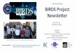 BIRDS Project Newsletter · BIRDS Project Newsletter –No. 26 Page 8 of 97 “The best way to learn something is to teach it.”-- Dr. Robert MacNelis, high school mathematics teacher