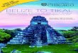 BELIZE TO TIKAL · 2018-06-08 · belize to tikal reefs, rivers & ruins of the maya worl d aboard national geographic quest / march 5-13, 2019 featured trip scholar: professor mark