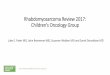 Rhabdomyosarcoma Review 2017: Children’s Oncology Group · Bone Marrow 32% Lymph Nodes 30% Bone 27% Omentum/Ascites 16% Soft Tissue 16%. Outline ... •CT or MRI of primary site,