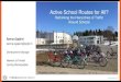 Rethinking the Hierarchies of Traffic Around Schools · Active School Routes for All? Rethinking the Hierarchies of Traffic Around Schools Sanna Ojajärvi sanna.ojajarvi@poljin.fi