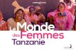 CARNET DE VOYAGE - Women in action Worldwide€¦ · – Carnet de voyage Tanzanie En avril 2015, l’association Women in action Worldwide (WaW), une ONG dont le siège se situe