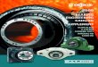 BEARING ENGINEERING CATALOG - Basco · Ball Bearings DODGE ULTRA KLEEN mounted ball bearings are primarily designed for radial loading . However, they have the capacity to carry thrust