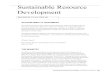 Sustainable Resource Development - Alberta€¦ · • Integrated resource management approaches that minimize industrial footprint on the landscape, support future resource-based