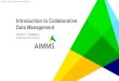 Introduction to Collaborative Data Management · © AIMMS –2016 Do not copy, cite, or distribute without permission Data ManagementFile Size: 1MBPage Count: 24
