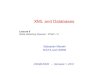 XML and Databases - lri.frbidoit/M2R-XML/cours-part1.pdf · XML and Databases Sebastian Maneth NICTA and UNSW Lecture 6 Node Selecting Queries: XPath 1.0 CSE@UNSW -- Semester 1, 2010