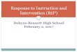 Response to Instruction and Dobyns-Bennett High School ...€¦ · Dobyns-Bennett High School February 2, 2017 Response to Instruction and Intervention (RtI2) ... Dobyns-Bennett conducts