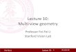 Lecture 10: Multi-view geometry - Artificial …vision.stanford.edu/.../lecture10_multi_view_cs231a.pdfLecture 10 - Fei-Fei Li 29 25-Oct-12 Dynamic Programming Pinhole perspective
