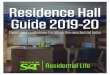 2019-20 Housing Guide - Residential Life• Room Repairs 8 • Stolen Property 9 C. Dining Services 9 D. Roommate And Roommate Assignments 9 E. Housing Agreement 10 F. Check-in, Check-out,