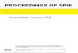 PROCEEDINGS OF SPIE ... PROCEEDINGS OF SPIE Volume 7506 Proceedings of SPIE, 0277-786X, v. 7506 SPIE is an international society advancing an interdisciplinary approach to the science
