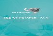 TGE WHITEPAPER - V.1 · The Elephant – Whitepaper – V.1.4 5 Now that we have established our Platform as an arena for transacting the sale of shares of late-stage and pre-IPO