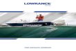 2016 - Boating World · / elite Ti series The Lowrance® Elite Ti series – featuring Elite-7Ti and Elite-5Ti touchscreen fishfinder/chartplotters – matches high-end features with