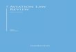 Aviation Law the Review - Squire Patton Boggs/media/files/... · the international arbitration review the merger control review the technology, media and ... the aviation law review
