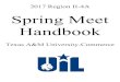 2017 UIL Handbook - Texas A&M University …...2017 Region II-4A Spring Meet Handbook - 2 - Texas A&M University–Commerce Since 1889 Texas A&M University-Commerce has been educating