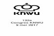 132e Congres KNWU 9 mei 2017 · Presentatie sportieve hoogtepunten 2016 De heer Luyendijk heeft vorige week de Van Tuyll-beker van NOC*NSF in ontvangst genomen, een ... Notulen van