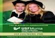 USF.EDU/MUMA-PHD · A PhD in Business Administration with a concentration in information systems prepares graduates for a variety of careers in a domain that has tremendous impact